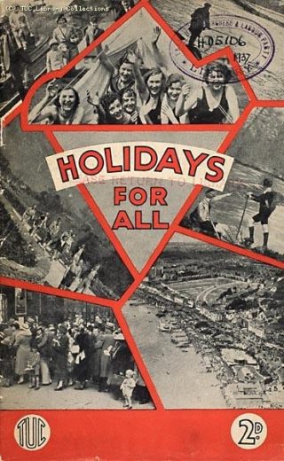 Vintage TUC poster calling for 'holidays for all'